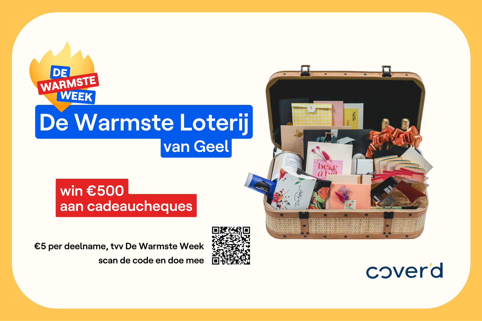 Warmste Week Cheque Steun met ons De Warmste Week - Cover'd